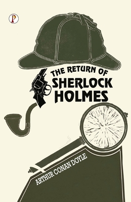 The Return of Sherlock Holmes - Doyle, Arthur Conan, Sir