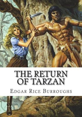 The Return of Tarzan - Burroughs, Edgar Rice