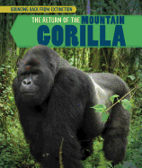 The Return of the Mountain Gorilla