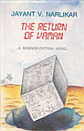 The Return of Vaman: A Science-Fiction Novel - Narlikar, Jayant Vishnu, PH.D., SC.D.
