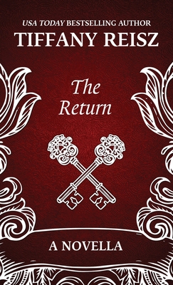 The Return: Sequel to The Chateau - Reisz, Tiffany