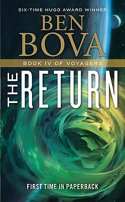 The Return - Bova, Ben, Dr.