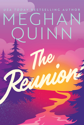 The Reunion - Quinn, Meghan