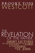 The Revelation of the Father