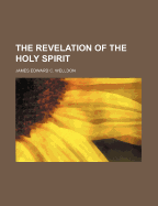 The Revelation of the Holy Spirit;