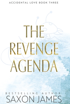 The Revenge Agenda - James, Saxon