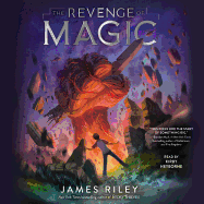 The Revenge of Magic: Volume 1