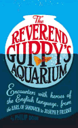 The Reverend Guppys Aquarium