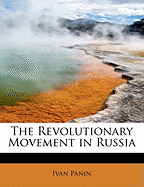 The Revolutionary Movement in Russia