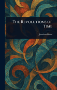 The Revolutions of Time