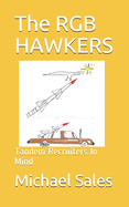 The RGB HAWKERS: Tandem Recruiters In Mind