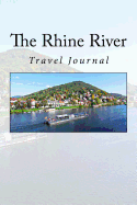 The Rhine River: Travel Journal