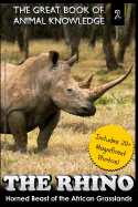 The Rhino: Horned Beast of the African Grasslands