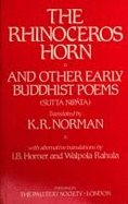 The Rhinoceros Horn and Other Early Buddhist Poems: The Group of Discourses (Sutta-Nipata) - Norman, K R