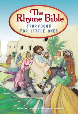 The Rhyme Bible Storybook for Little Ones - Sattgast, L J