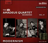 The RIAS Amadeus Quartet Recordings, Vol. 4: Modernism - Amadeus Quartet