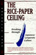 The Rice-Paper Ceiling: Breaking Through Japanese Corporate Culture - Kopp, Rochelle (Editor)