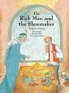 The Rich Man and the Shoemaker - Watts, Bernadette