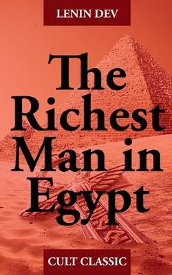 The Richest Man in Egypt - Dev, Lenin