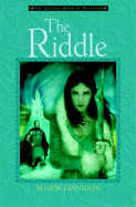 The Riddle: The Second Book Of Pellinor