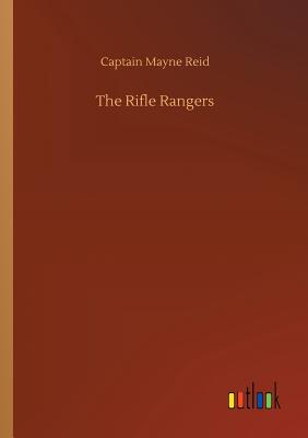 The Rifle Rangers - Reid, Captain Mayne