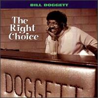The Right Choice - Bill Doggett