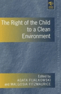 The Right of the Child to a Clean Environment