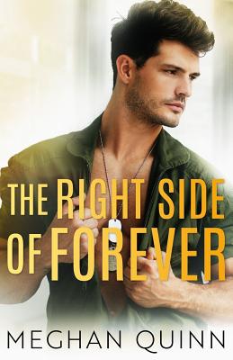 The Right Side of Forever - Quinn, Meghan