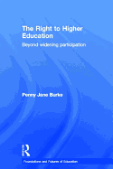 The Right to Higher Education: Beyond Widening Participation