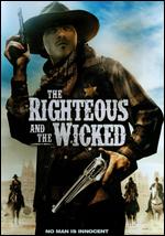 The Righteous and the Wicked - Craig A. Butler