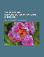 The Rights and Responsibilities of National Churches