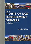 The Rights of Law Enforcement Officers - Aitchison, Will