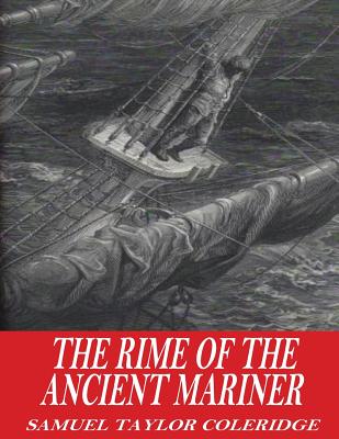 The Rime of the Ancient Mariner - Coleridge, Samuel Taylor