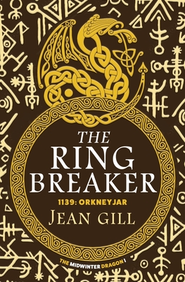 The Ring Breaker - Gill, Jean