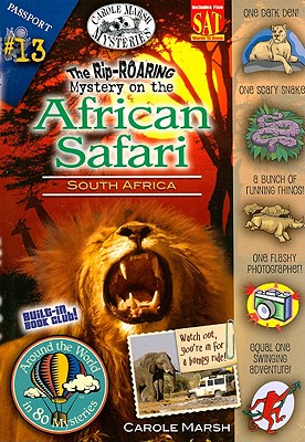 The Rip-Roaring Mystery on the African Safari: South Africa - Marsh, Carole