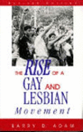 The Rise of a Gay and Lesbian Movement