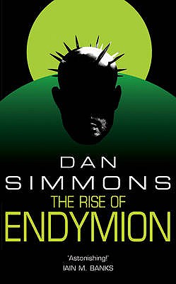 The Rise of Endymion - Simmons, Dan