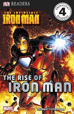 The Rise of Iron Man - Teitelbaum, Michael, Prof.