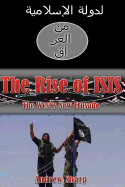 The Rise of Isis: The West's New Crusade