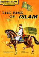 The Rise of Islam: History of Islam