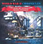 The Rise of Japan and Pearl Harbor