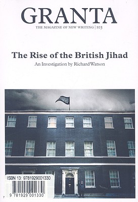 The Rise of the British Jihad - Watson, Richard, and Cowley, Jason (Editor)