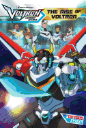 The Rise of Voltron: Volume 1