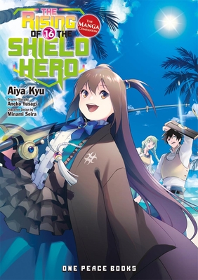 The Rising of the Shield Hero Volume 16: The Manga Companion - Yusagi, Aneko