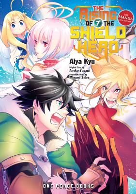 The Rising of the Shield Hero Volume 7: The Manga Companion - Yusagi, Aneko