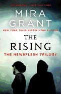 The Rising: The Newsflesh Trilogy