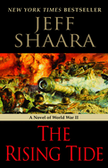 The Rising Tide: A Novel of World War II