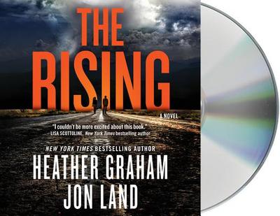 The Rising - Graham, Heather, and Daniels, Luke (Read by), and Land, Jon