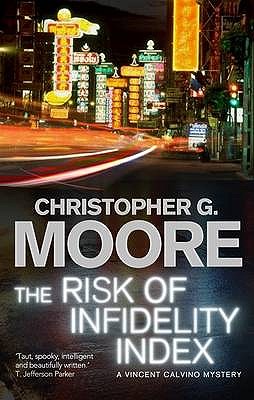 The Risk of Infidelity Index - Moore, Christopher G