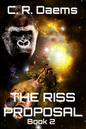 The Riss Proposal: Book II in the Riss Series